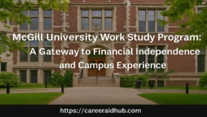 McGill University Work Study Program image showing on-campus employment and academic opportunity.