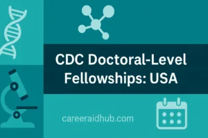 Horizontal infographic banner showing CDC doctoral-level fellowships with science and research-related icons