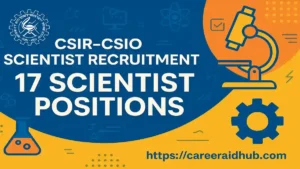 Scientist recruitment opportunity at CSIR-CSIO Chandigarh for instrumentation and optics research positions