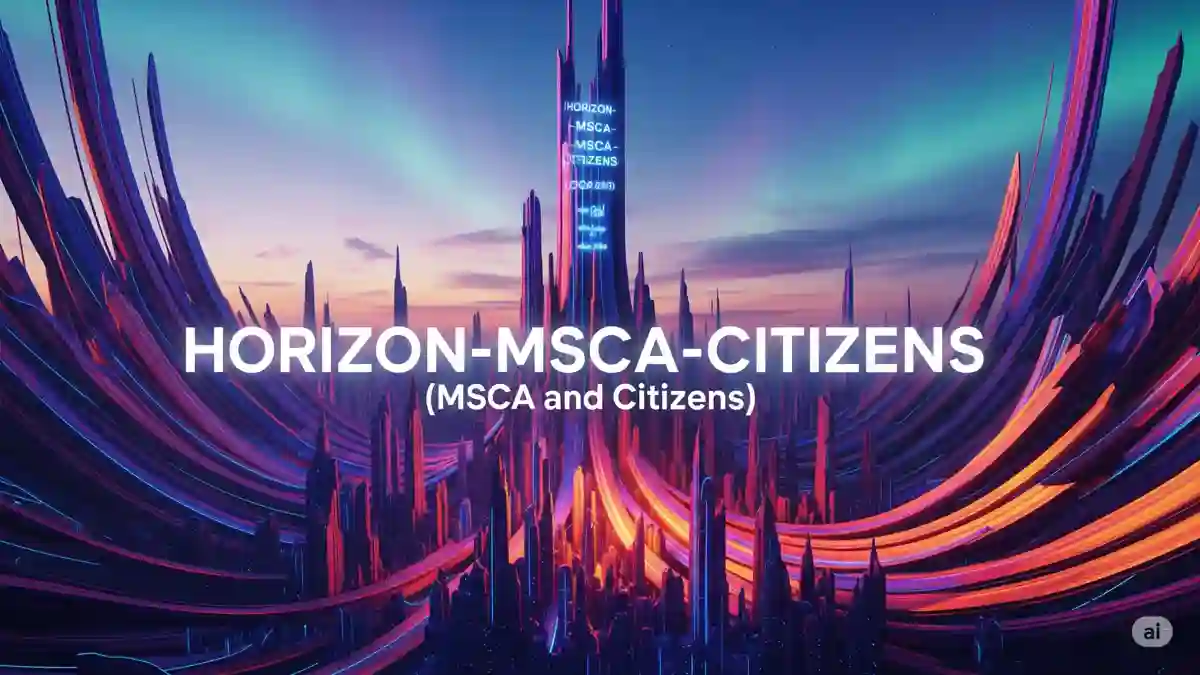 HORIZON-MSCA-CITIZENS programme funding details for European Researchers’ Night and Schools activities