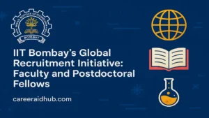 Foreign faculty and postdoctoral opportunities at IIT Bombay with international academic recruitment highlights