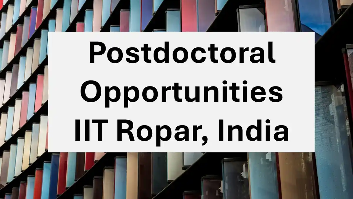 Postdoctoral opportunities at IIT Ropar in quantum, AI, chemistry, engineering, and core research fields