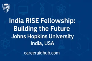 India RISE Fellowship empowers women scientists in STEMM with research, mentorship, leadership, and grant opportunities.