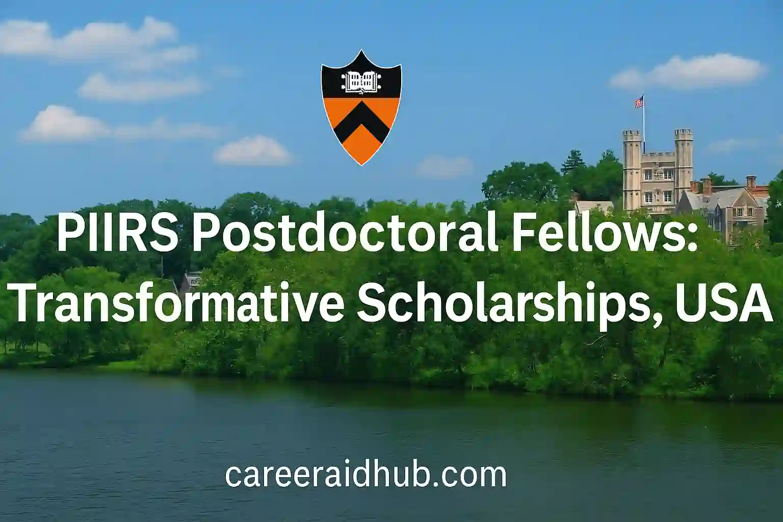 PIIRS Postdoctoral Fellowship at Princeton University for international social science researchers with interdisciplinary focus