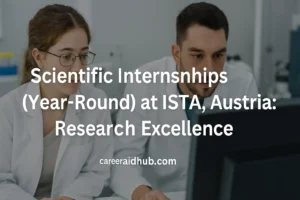 Scientific internships at ISTA Austria offering year-round paid research opportunities for bachelor’s and master’s students