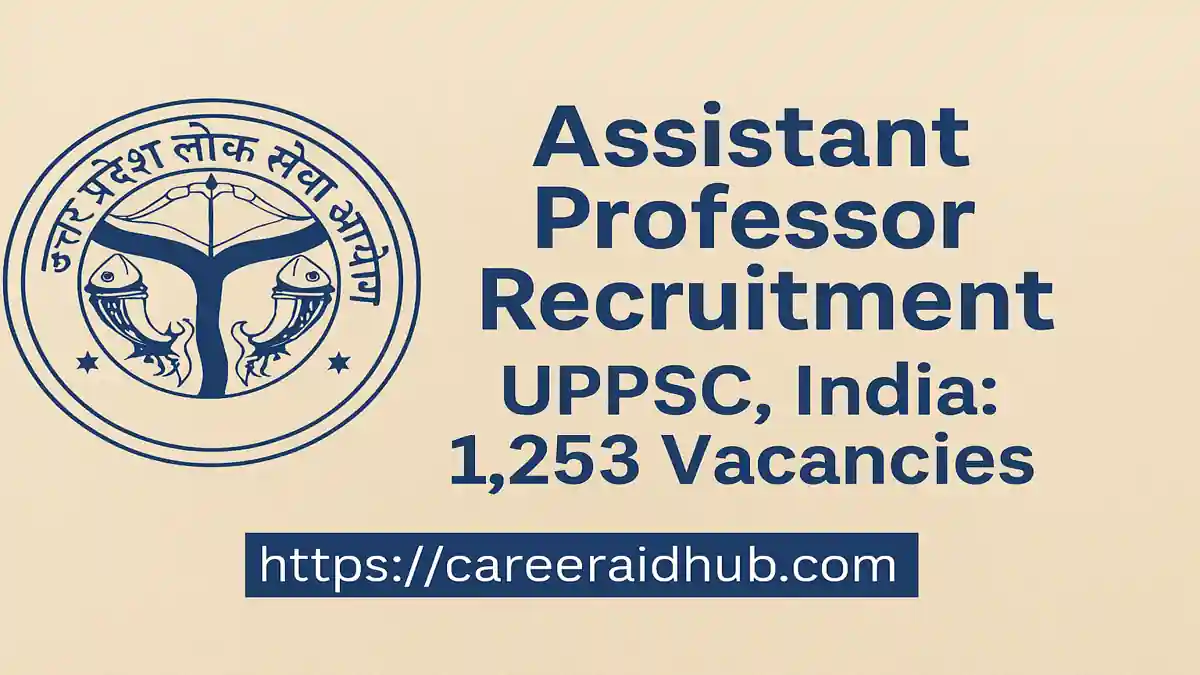 UPPSC Assistant Professor recruitment 1,253 vacancies across 28 disciplines in government colleges of Uttar Pradesh