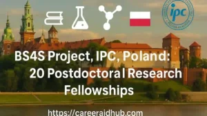 BS4S postdoctoral fellowship, Poland, chemistry, advanced research, societal impact, industry partnerships, IChF Warsaw