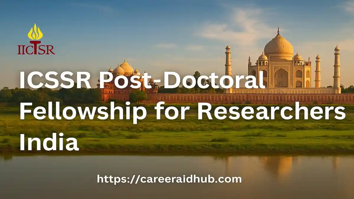 ICSSR Post-Doctoral Fellowship for social science researchers with funding, eligibility details, and application process explained