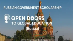 Banner highlighting Russian scholarships Open Doors and GEP with tuition coverage, eligibility, timelines, and application steps
