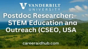 Postdoctoral STEM education role at Vanderbilt supporting K–12 outreach in St. Croix and Nashville
