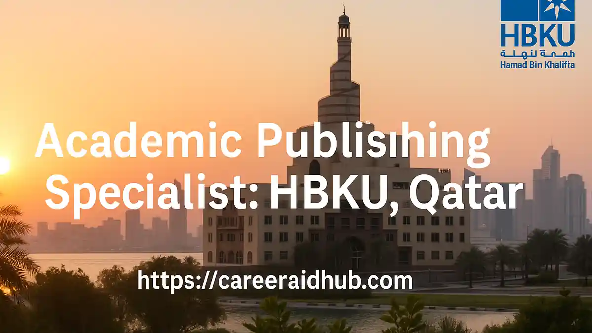 HBKU Press academic publishing specialist role overview, editorial workflows, metadata, ONIX, DOI, production management, Qatar
