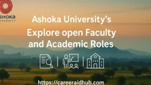Ashoka University open faculty and academic positions via Interfolio portal, liberal arts sciences NCR campus
