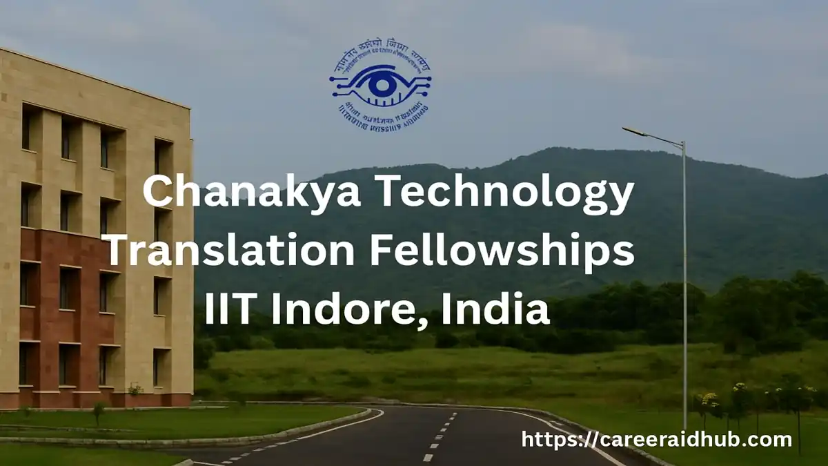 Chanakya Technology Translation Fellowship at IIT Indore supporting CPS innovation, patents, startups, and industry partnerships