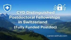 CYD Distinguished Postdoctoral Fellowship banner featuring Switzerland landscape, cyber-defence icons, data visuals and research focus