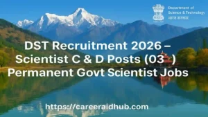 DST scientist recruitment permanent government jobs banner showing New Delhi Group A gazetted research career illustration.