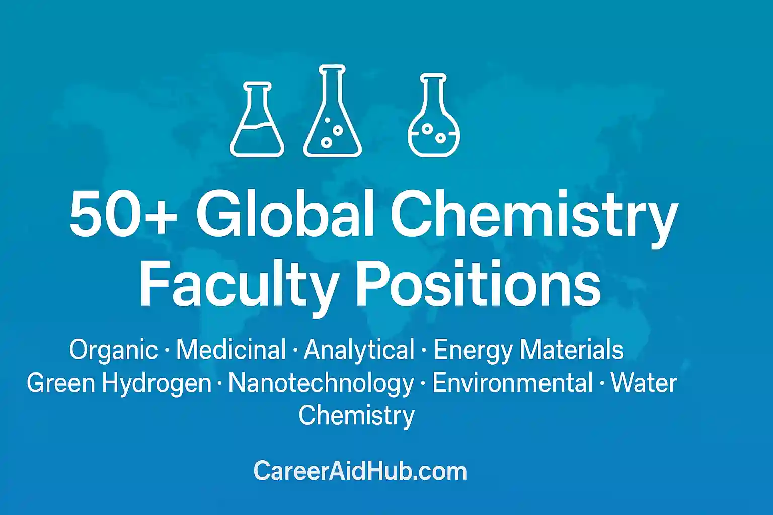 50 plus chemistry faculty positions with keywords organic, medicinal, analytical, energy materials, nanotechnology