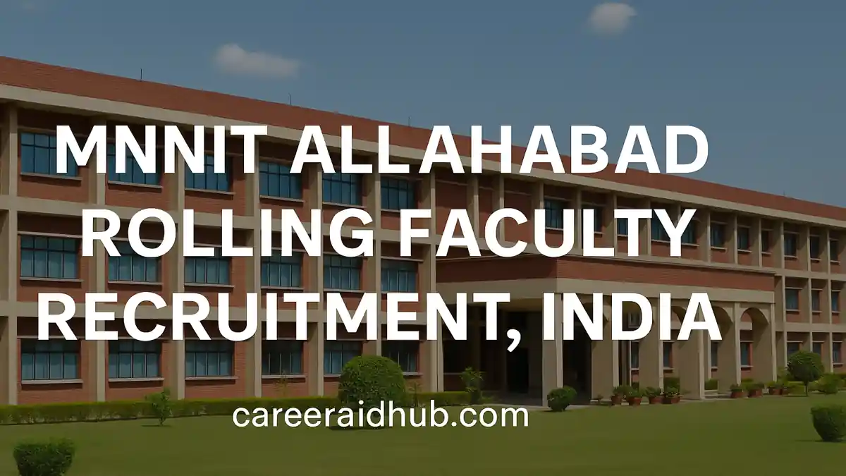 MNNIT Allahabad campus banner highlighting rolling faculty recruitment notification for professor and assistant professor positions