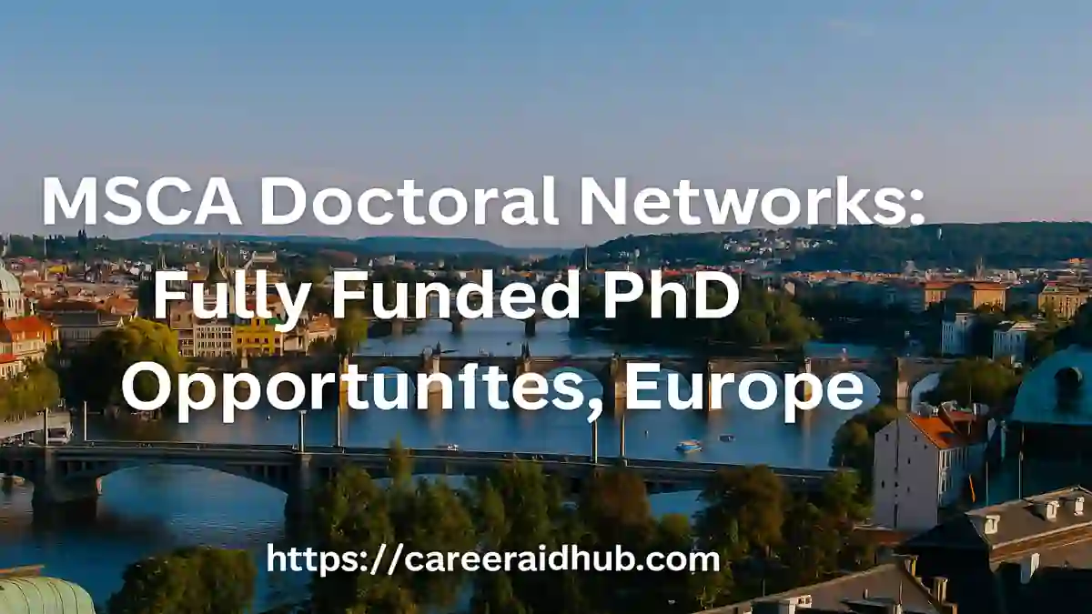 MSCA Doctoral Networks 2025 banner showcasing fully funded PhD opportunities across Europe for early-stage researchers