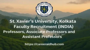 St Xavier’s University Kolkata faculty recruitment banner showing campus buildings and icons for teaching careers