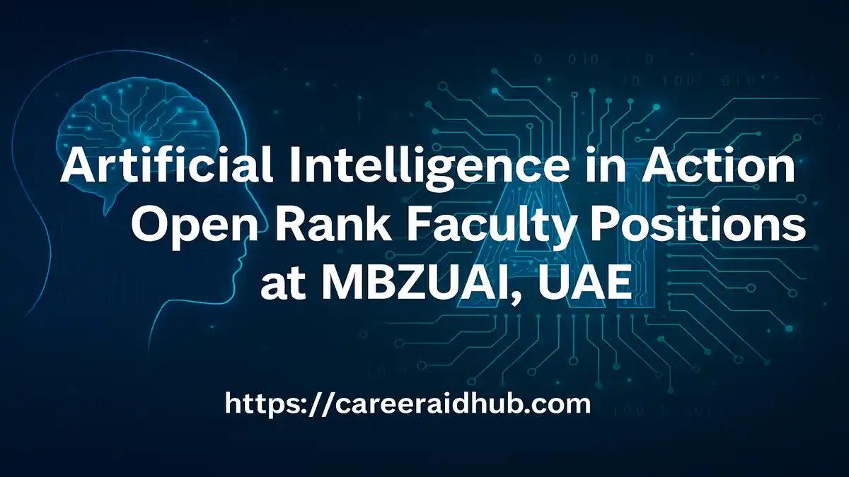 Open rank AI faculty opportunities at MBZUAI Abu Dhabi for science, engineering and computing careers