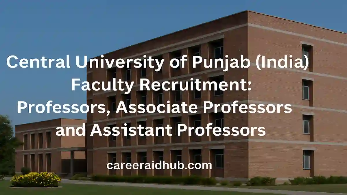 Central University of Punjab faculty recruitment banner for professors, associate and assistant professors teaching jobs