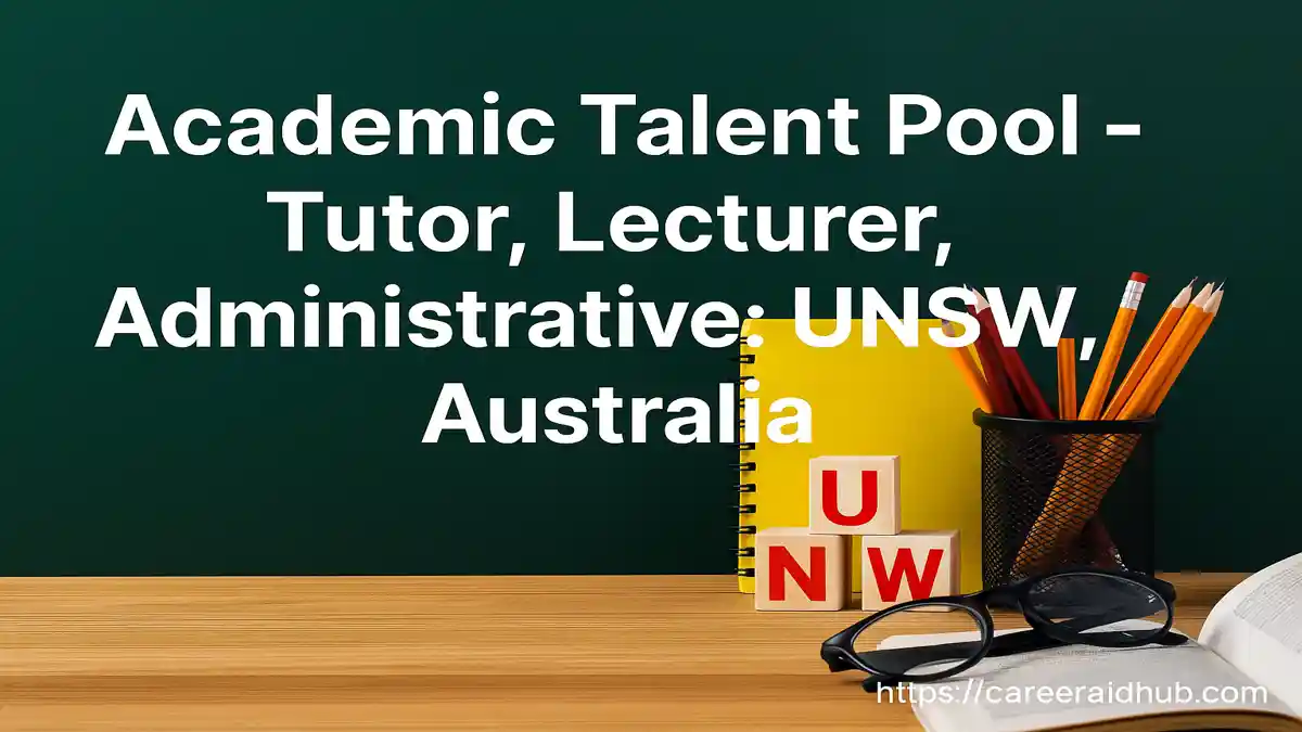 UNSW Sydney casual academic talent pool banner for tutors, lecturers and administrative teaching roles Australia